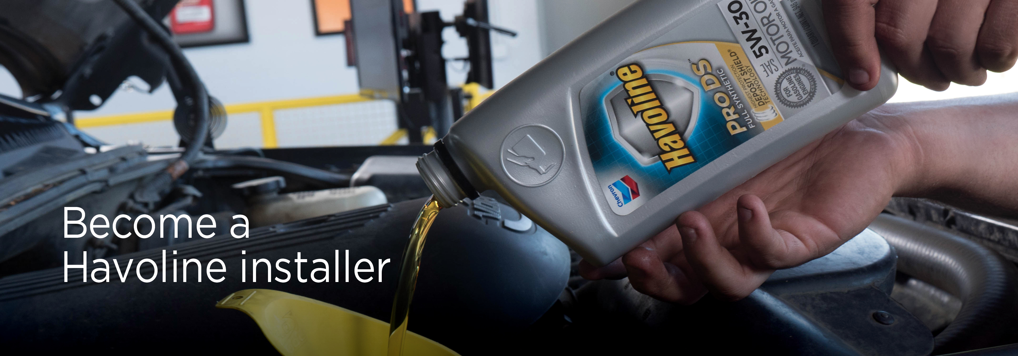 Havoline Installer Pouring