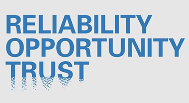 Reliability, Opportunity, Trust